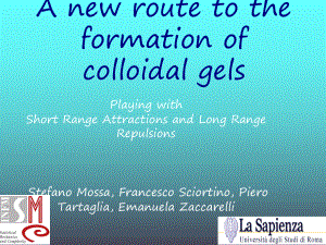 A new route to the formation of olloidal gels一种胶体凝胶形成的新途径