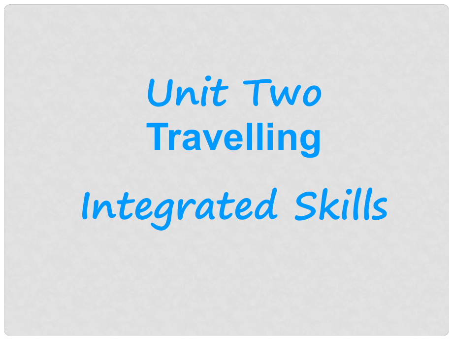 江蘇省太倉市第二中學(xué)八年級英語上冊《Unit 2 Travelling Integrated》課件 牛津版_第1頁