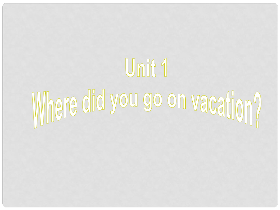 內(nèi)蒙古包頭市第三十六中學(xué)八年級(jí)英語(yǔ)上冊(cè) Unit 1 Where did you go on vacation Section B 2 3aSelf check課件 （新版）人教新目標(biāo)版_第1頁(yè)