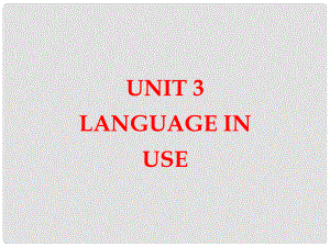 天津市梅江中學(xué)八年級英語下冊 Module 7 Time off Unit 3 Language in use課件 外研版