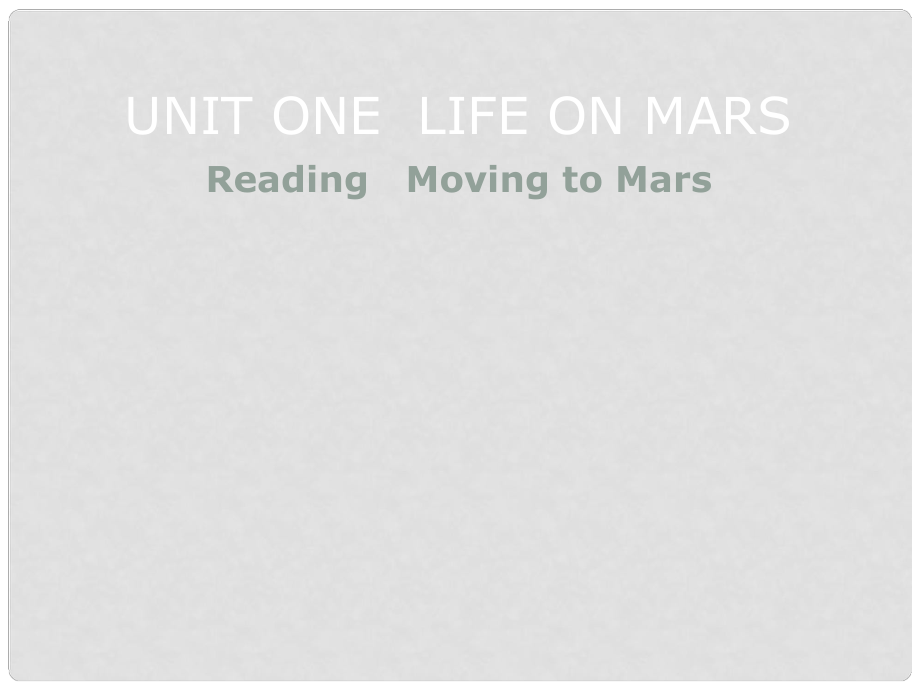 江蘇省南通市第二中學九年級英語下冊《Unit 1 Life on Mars》課件 牛津版_第1頁