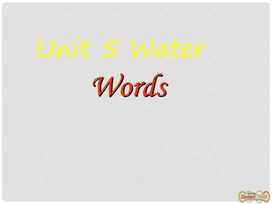 廣東省深圳市寶安區(qū)上寮學(xué)校七年級(jí)英語下冊(cè) Unit 5 Water period 1 Words課件 牛津版_第1頁