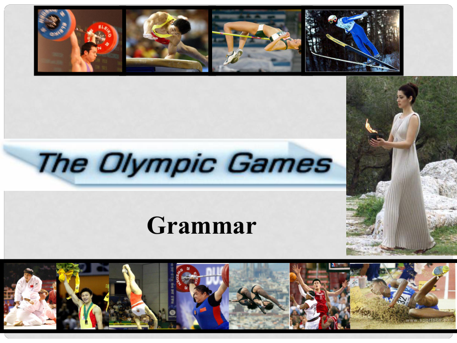 云南省开远市第四中高中英语 unit2 The Olympic Games Gammar课件 新人教版必修2_第1页