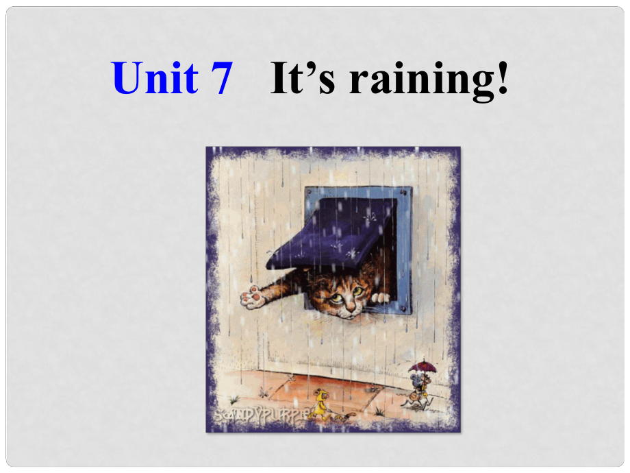 山东省滕州市滕西中学七年级英语下册 Unit 7 It’s raining SectionA 1a1c课件 （新版）人教新目标版_第1页