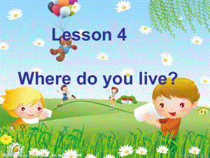 科普版英語(yǔ)五下Lesson 4Where do you live課件4