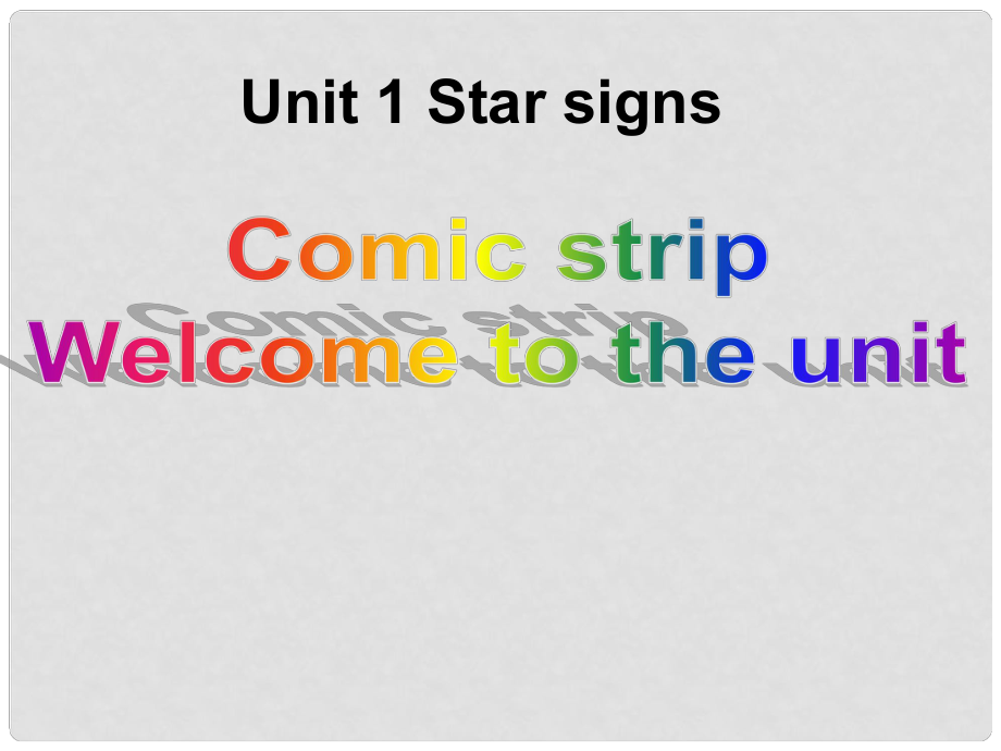 江蘇省昆山市錦溪中學(xué)九年級英語上冊 Unit 1 Star signs Welcome the unit課件 牛津版_第1頁