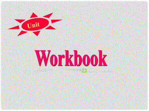 浙江省高中英語 Unit2 Workbook課件 新人教版必修2