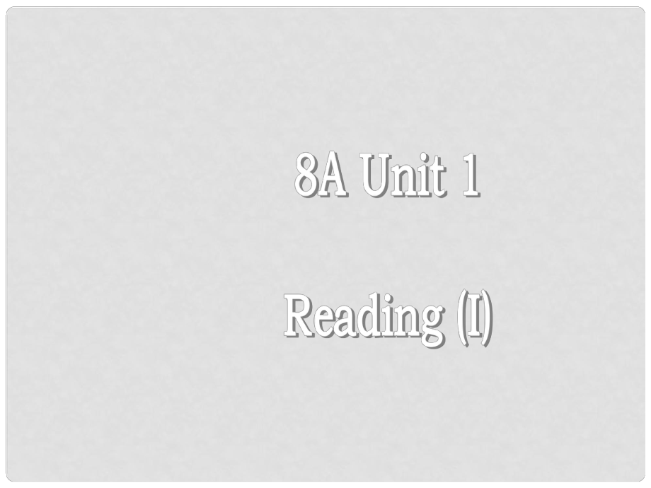 江蘇省揚(yáng)中市同德中學(xué)八年級英語上冊 8A Unit 1 Friends課件1 （新版）牛津版_第1頁