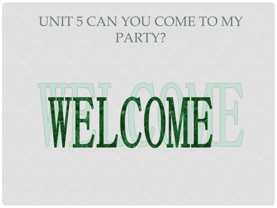 福建省廈門市洪塘中學(xué)八年級英語上冊《Unit5 Can you come to my party》課件 人教新目標(biāo)版_第1頁