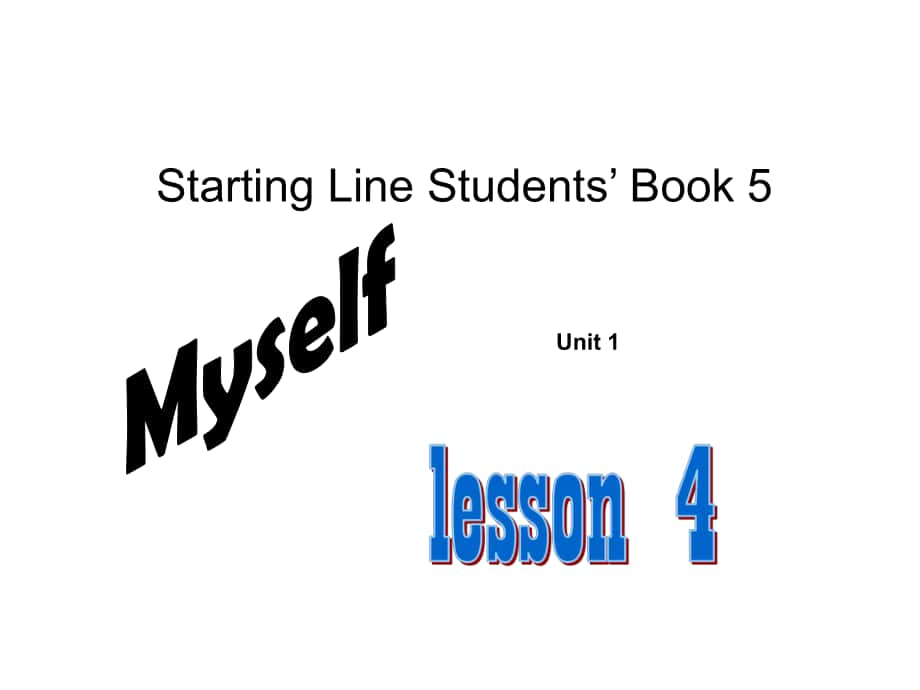 人教新起點英語三上Unit 1 Myself(lesson4)ppt課件_第1頁