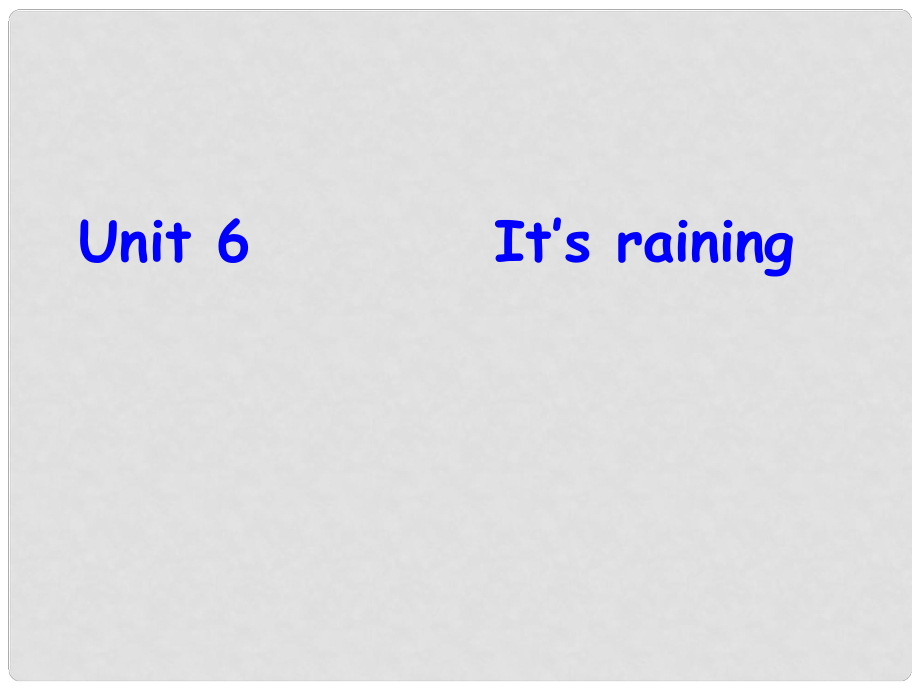 浙江省麗水市縉云縣壺濱初中七年級(jí)英語下冊(cè) Unit 6It is raining Section B課件 人教新目標(biāo)版_第1頁