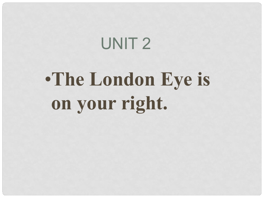 遼寧省大連市第四十二中學(xué)九年級英語 M8Unit2 The London Eye is on your right課件 外研版_第1頁