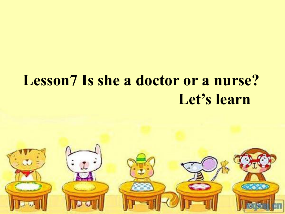 科普版英語四上Lesson 7Is she a doctor or a nurse課件3_第1頁