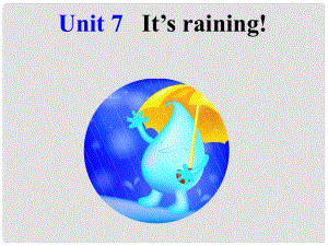 山東省滕州市滕西中學七年級英語下冊 Unit 7 It’s raining SectionB 2a2c課件 （新版）人教新目標版