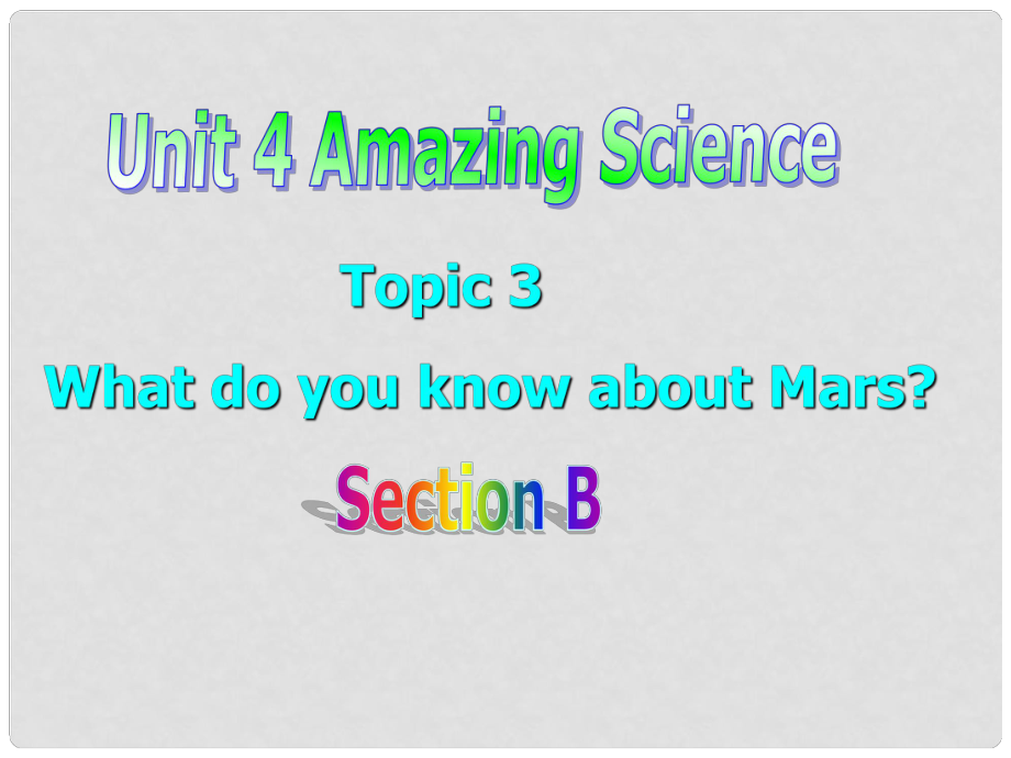 福建省福清市九年級(jí)英語上冊(cè)《Unit4 Amazing Science》課件3 人教新目標(biāo)版_第1頁