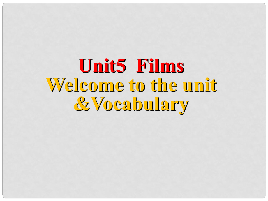 江蘇省蘇州市吳中區(qū)九年級(jí)英語(yǔ)《Unit5 Films》課件 人教新目標(biāo)版_第1頁(yè)