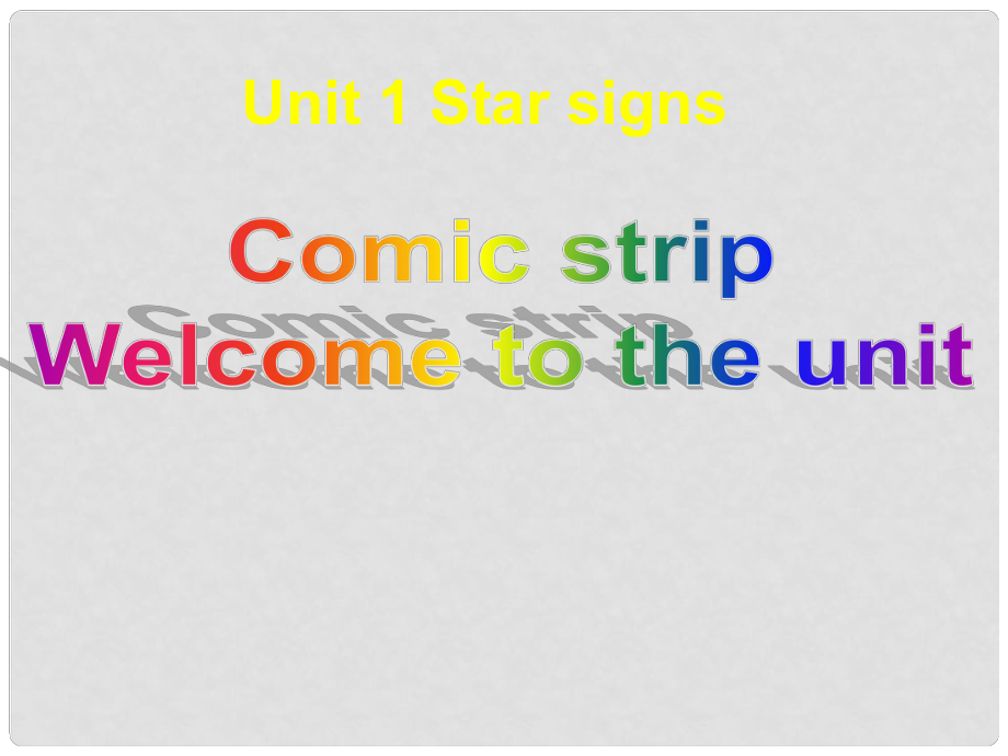 江苏省宜兴市屺亭中学九年级英语上册 9A《Unit 1 Star signs》Period 1 Welcome to the unit课件 牛津版_第1页