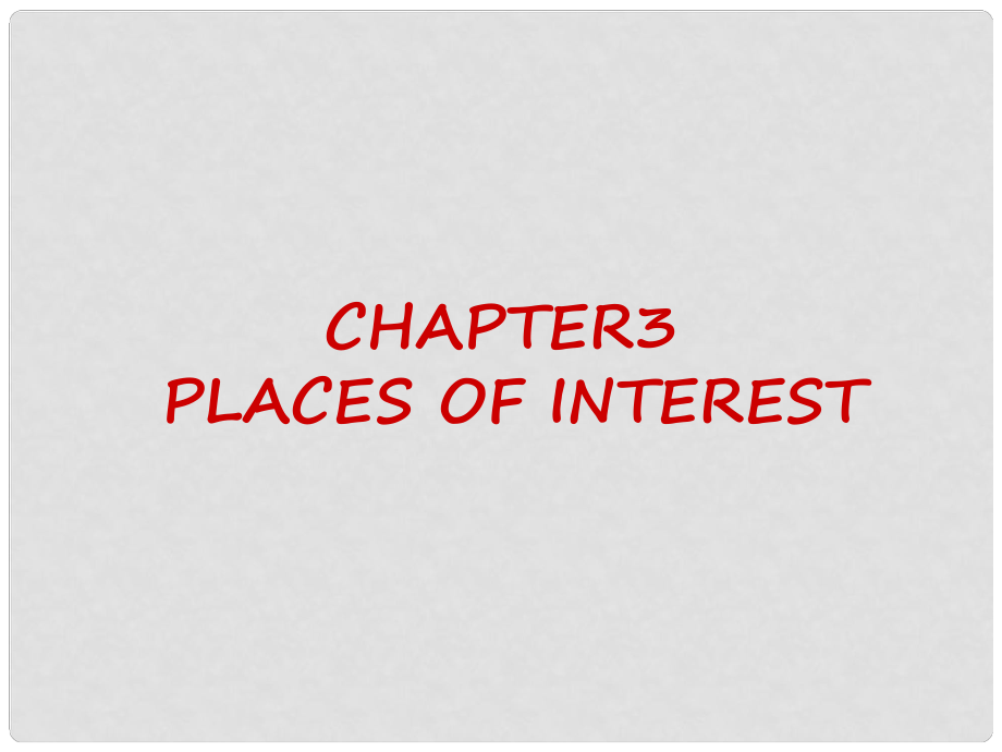 廣東省深圳市九年級英語全冊 Chapter 3 Places of interest More practice教學(xué)課件 牛津深圳版_第1頁