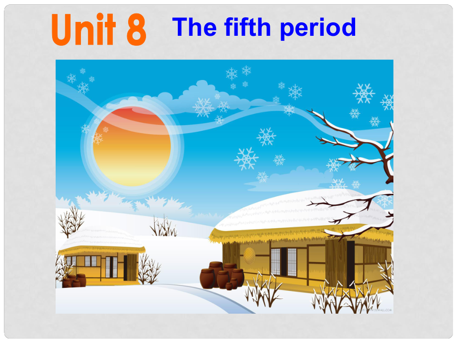 浙江省富陽市大源中學(xué)七年級(jí)英語上冊(cè)《Unit 8 When is your birthday？The fifth period》課件 （新版）人教新目標(biāo)版_第1頁