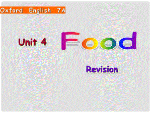 江蘇省徐州市銅山區(qū)漢王鎮(zhèn)中心中學(xué)七年級(jí)英語(yǔ)上冊(cè)《Unit4 Food》課件 牛津版