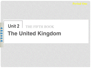 高中英語(yǔ) Unit 2 The United Kingdom Period One課件 新人教版必修5