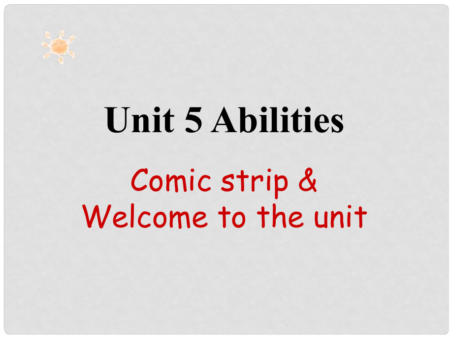 江蘇省太倉市第二中學七年級英語下冊 Unit5《Abilities》 牛津譯林版_第1頁