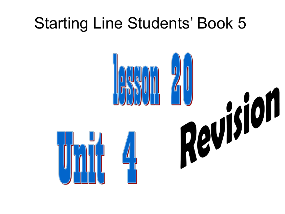 人教新起點(diǎn)英語(yǔ)三上Unit 4 Revision(lesson 20)ppt課件_第1頁(yè)