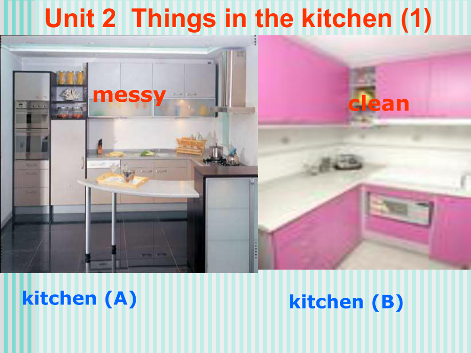 深港版五上Unit 2 things in the kitchenppt課件3_第1頁