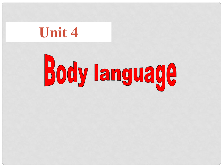 浙江省天臺縣平橋第二中學(xué)高中英語 Unit 4 Body language （Language points）課件 新人教版必修4_第1頁