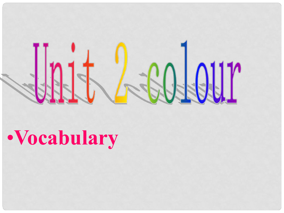 江蘇省連云港市田家炳中學(xué)九年級(jí)英語上冊(cè)《Unit 2 Colour Vocabulary》課件 牛津版_第1頁