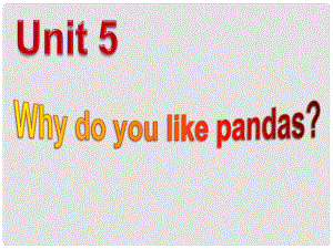 七年级英语下册 unit 5 Why do you like pandas？Section B(1a2c)课件 （新版）人教新目标版