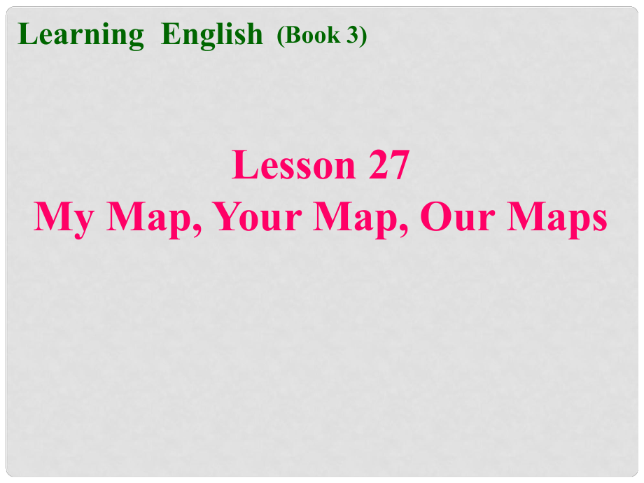 河南省周口市淮陽縣西城中學(xué)八年級英語上冊 Lesson 27課件 冀教版_第1頁