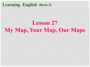 河南省周口市淮陽(yáng)縣西城中學(xué)八年級(jí)英語(yǔ)上冊(cè) Lesson 27課件 冀教版