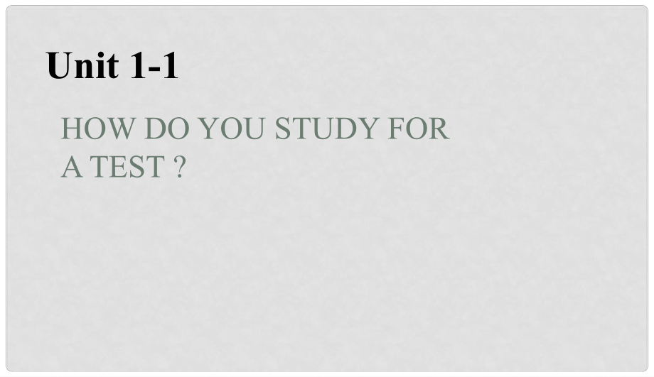 九年級(jí)英語(yǔ)全冊(cè)《Unit 1 How do you study for a test 》單元重點(diǎn)詞匯及短語(yǔ)拓展課件 人教新目標(biāo)版_第1頁(yè)