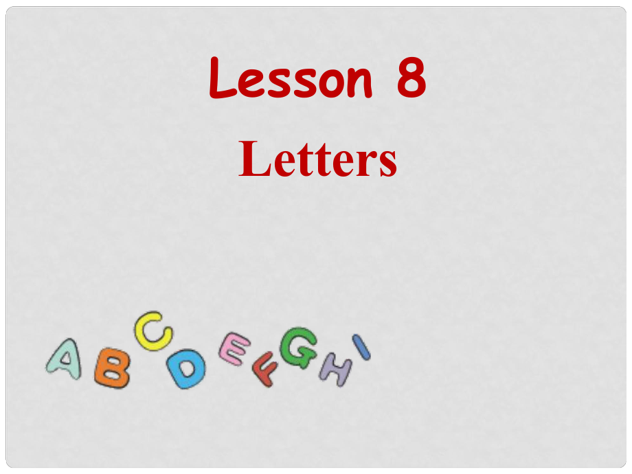 三年級(jí)英語(yǔ)上冊(cè) Lesson 8 Letters課件 （新版）冀教版_第1頁(yè)