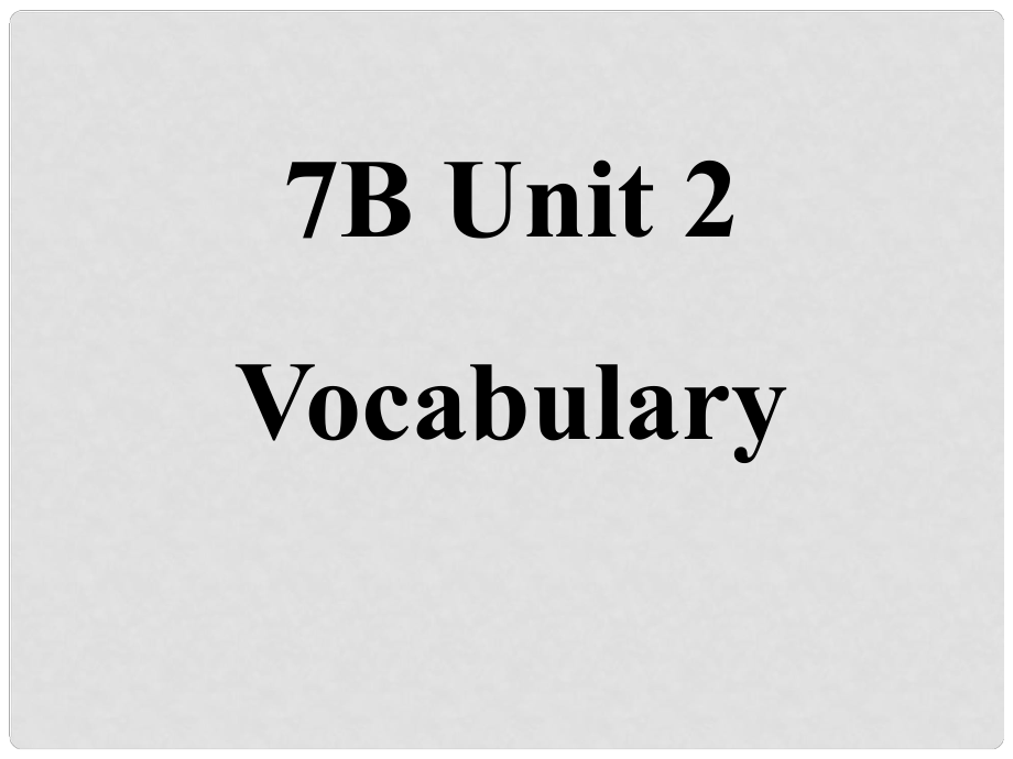 江蘇省太倉(cāng)市第二中學(xué)七年級(jí)英語(yǔ)下冊(cè) Unit 2《Welcome to Sunshine Town》 Vocabulary 牛津譯林版_第1頁(yè)