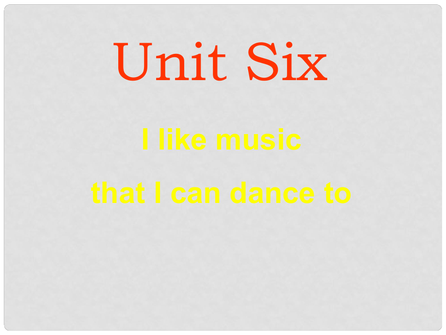 寧夏賀蘭四中九年級(jí)英語(yǔ)全冊(cè)《Unit 6 I like music that I can dance to》課件 人教新目標(biāo)版_第1頁(yè)