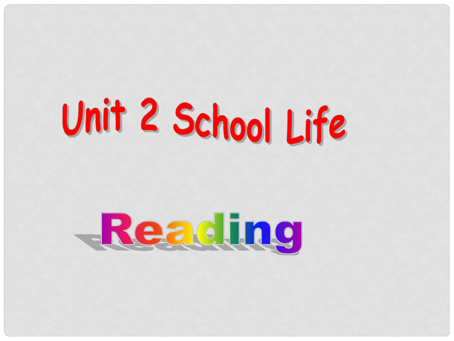 江蘇省沭陽縣銀河學(xué)校八年級英語上冊《Unit 2 School Life Reading》課件 牛津版_第1頁