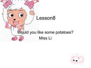 科普版英語五上Lesson 8Would you like some potatoes課件3