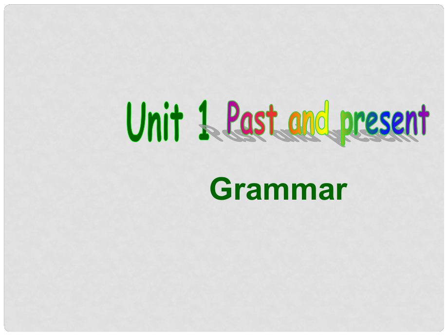 江蘇省鹽城市永豐初級中學(xué)八年級英語下冊 Unit 1語法課件 牛津版_第1頁