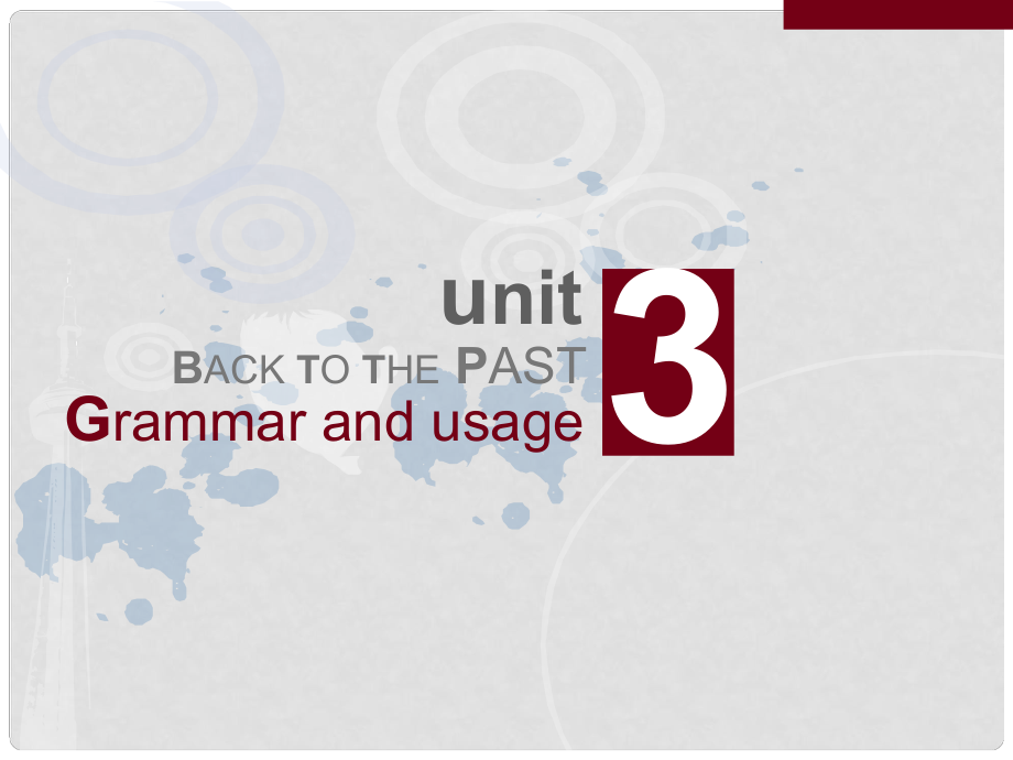 江蘇省徐州市高中英語 Unit3 Grammar and usage課件1 牛津譯林版必修3_第1頁