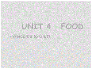 江蘇省太倉市七年級英語《7A unit 4 Period 1 Welcome to the Unit 》課件 牛津版