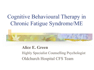 Cognitive Behavioural Therapy in Chonic Fatigue Syndrome：认知行为疗法对慢性疲劳综合征