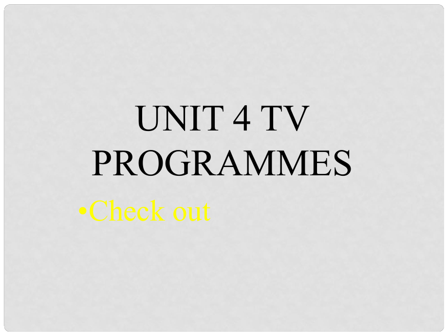 江蘇省宜興市屺亭中學(xué)九年級(jí)英語(yǔ)上冊(cè) 9A《Unit 4 TV programmes》Check out課件 牛津版_第1頁(yè)