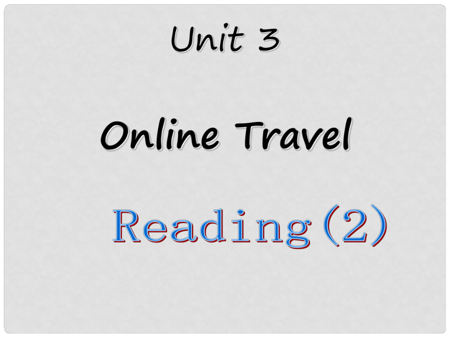 江蘇省宿遷市鐘吾初級中學八年級英語下冊《Unit 2 Travelling Reading》課件 人教新目標版_第1頁