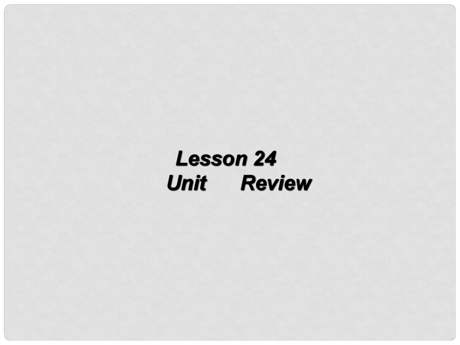 九年級英語上冊 Unit 3 Buying and Selling lesson 24 Unit Revision課件1 冀教版_第1頁