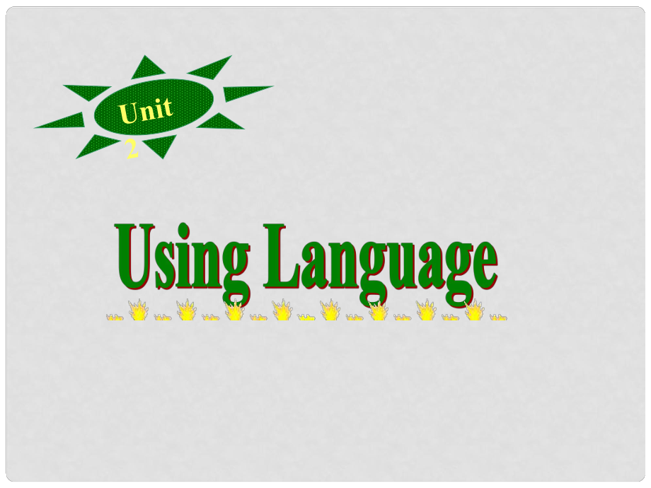 浙江省高中英語 Unit2 Using language課件 新人教版必修2_第1頁