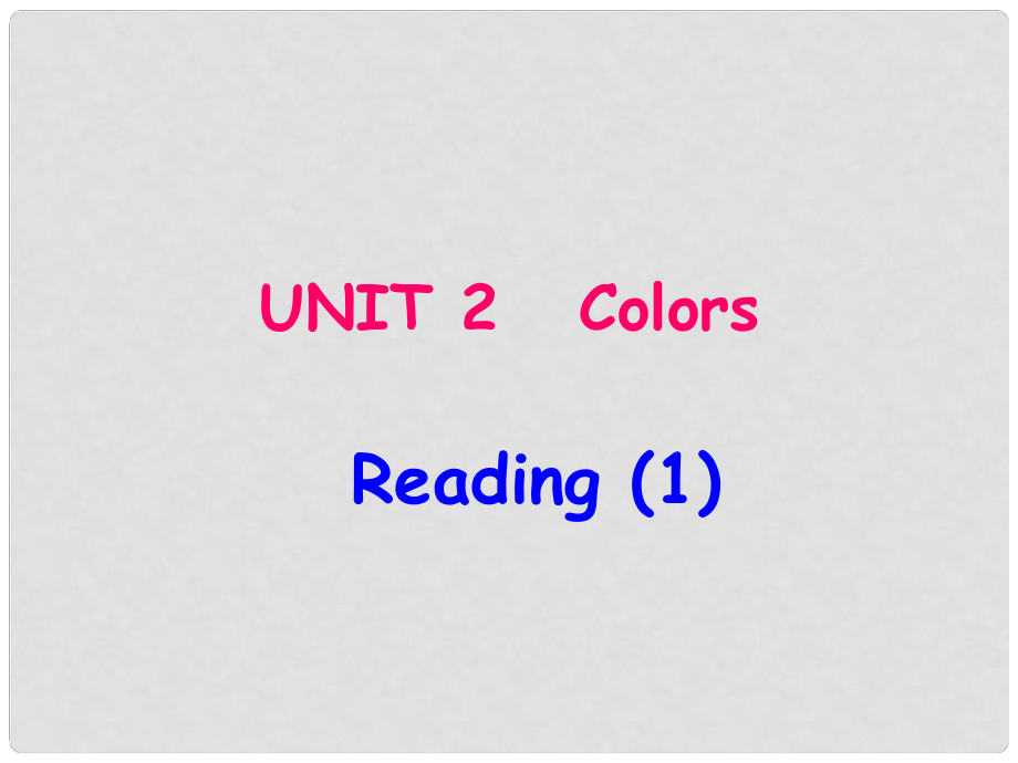 江蘇省昆山市錦溪中學(xué)九年級(jí)英語(yǔ)上冊(cè) Unit 2 Colour Reading I課件 牛津版_第1頁(yè)