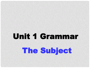 高中英語 Unit 1 Breaking records Grammar課件2 新人教版選修9