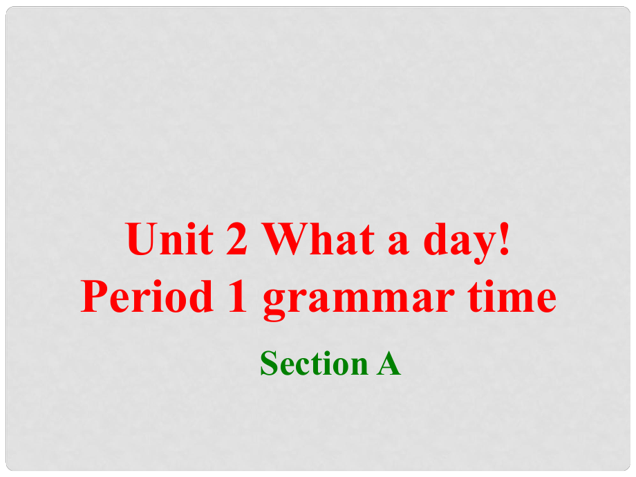 六年級(jí)英語(yǔ)上冊(cè) Unit2 What a day課件2 譯林版_第1頁(yè)